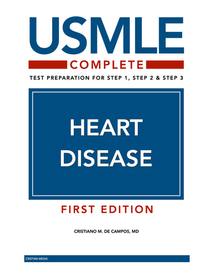 USMLE Complete: Heart Disease (First Edition)